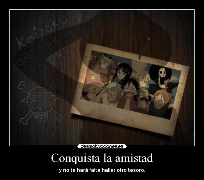 Conquista la amistad - 