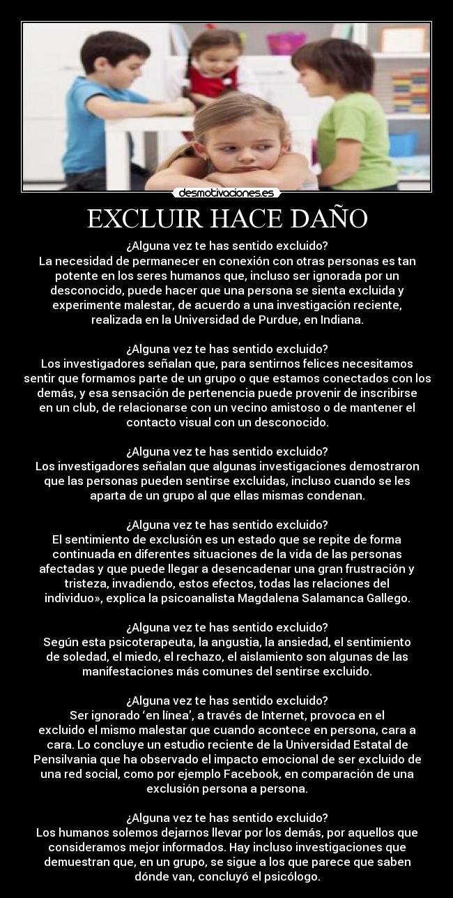 EXCLUIR HACE DAÑO -