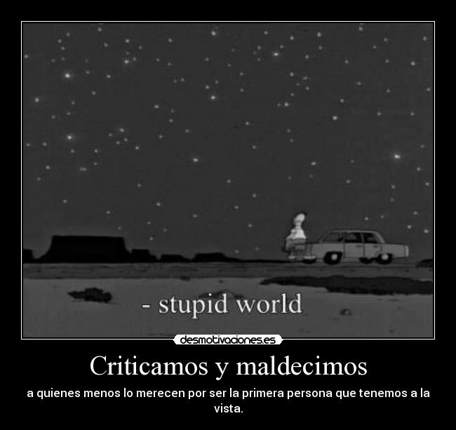 Criticamos y maldecimos - 