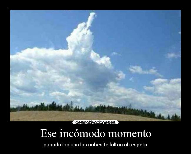 Ese incómodo momento - 