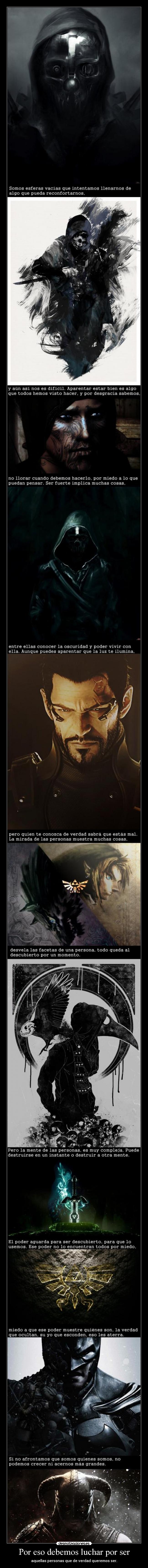 Por eso debemos luchar por ser -