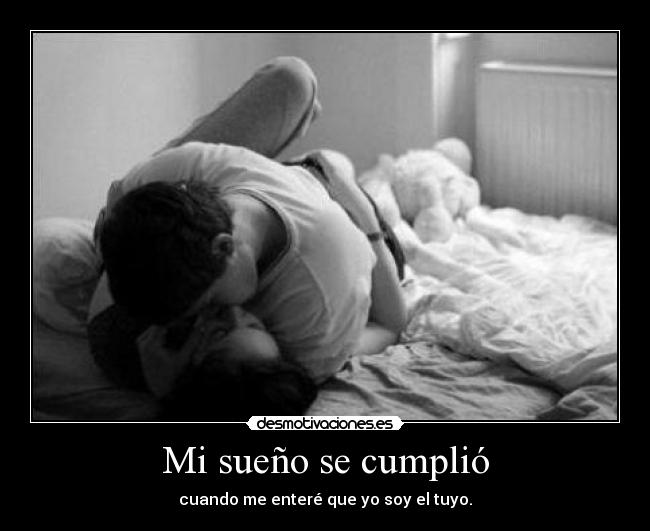 Mi sueño se cumplió -