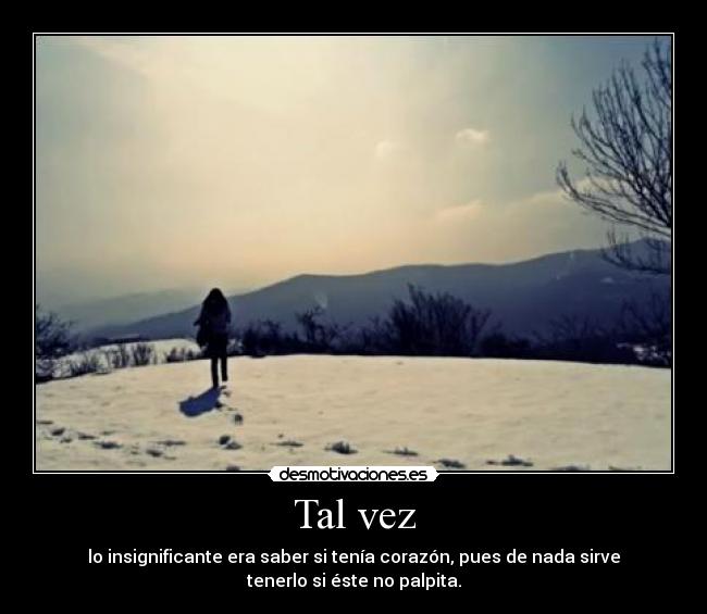 Tal vez - 