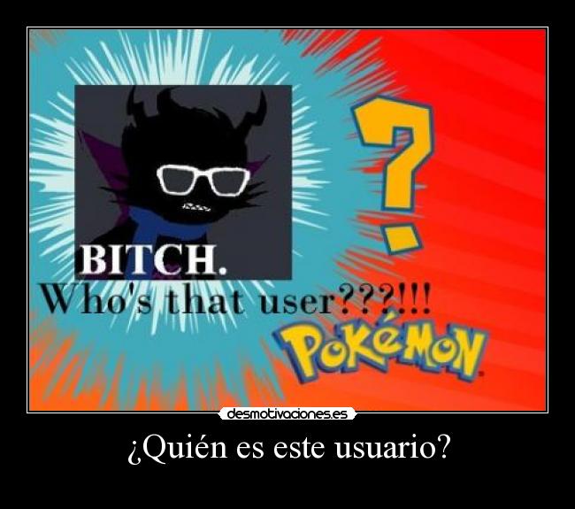 ¿Quién es este usuario? -