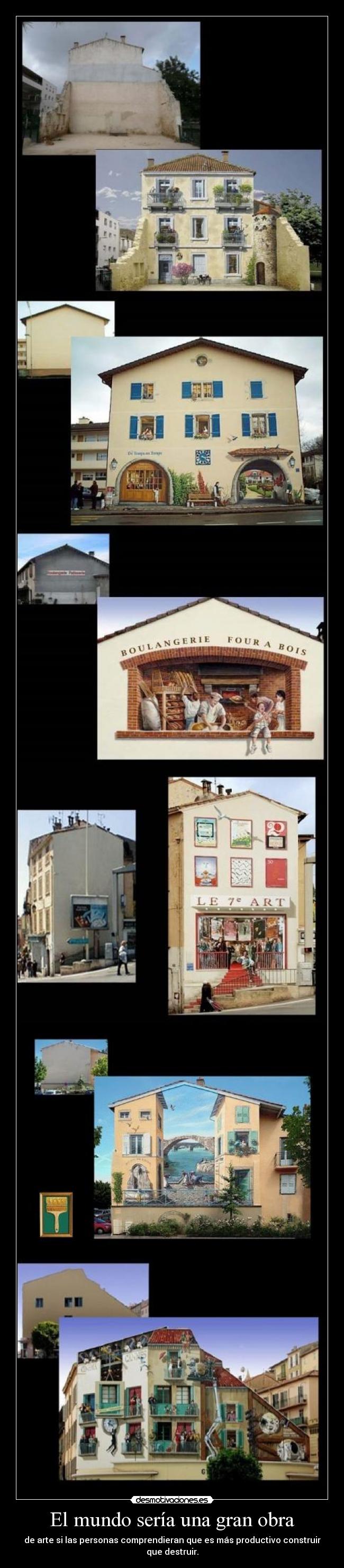 El mundo sería una gran obra -