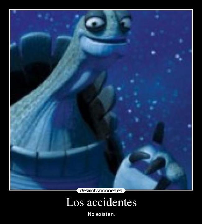 Los accidentes Desmotivaciones