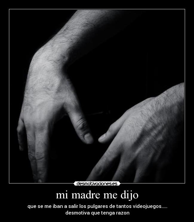 carteles madre manos desmotivaciones