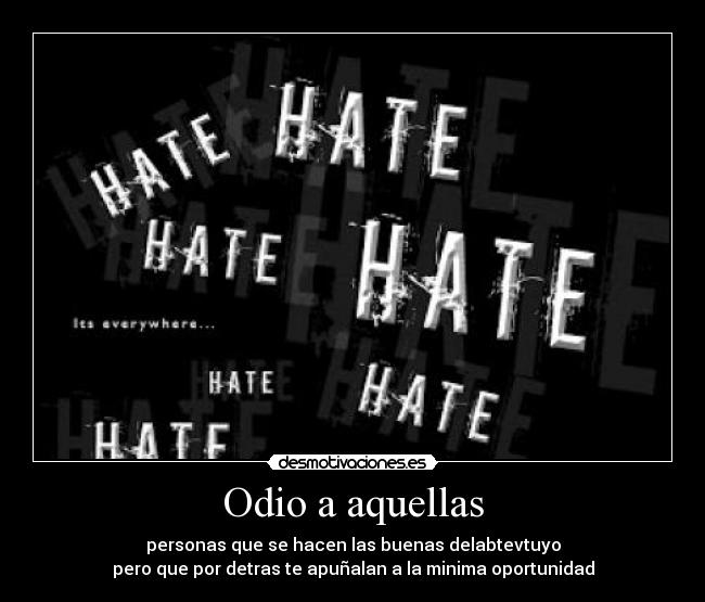 Odio a aquellas - 