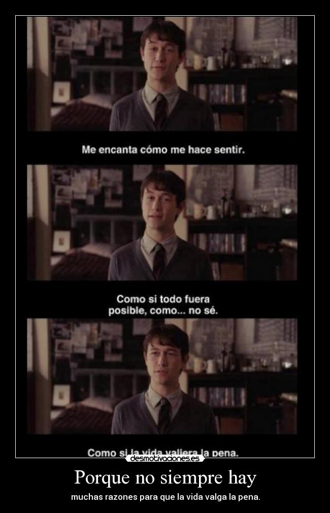 Porque no siempre hay -