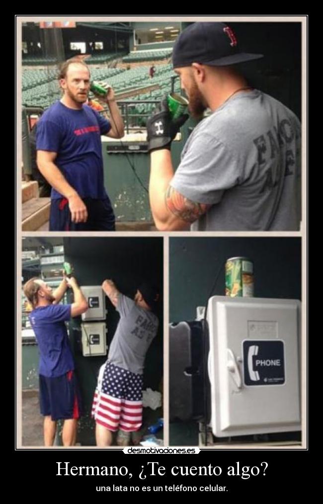 Hermano, ¿Te cuento algo? -
