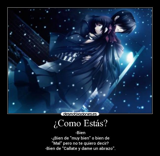 ¿Como Estás? -
