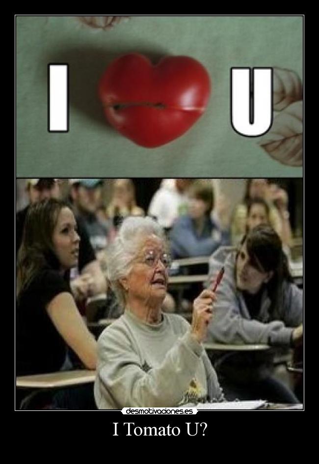 I Tomato U? - 