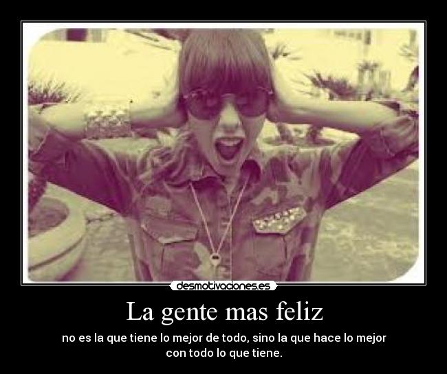 La gente mas feliz - 