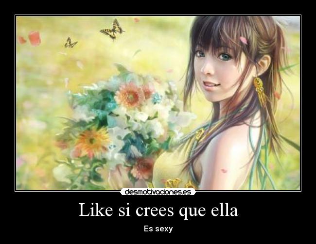 Like si crees que ella - 