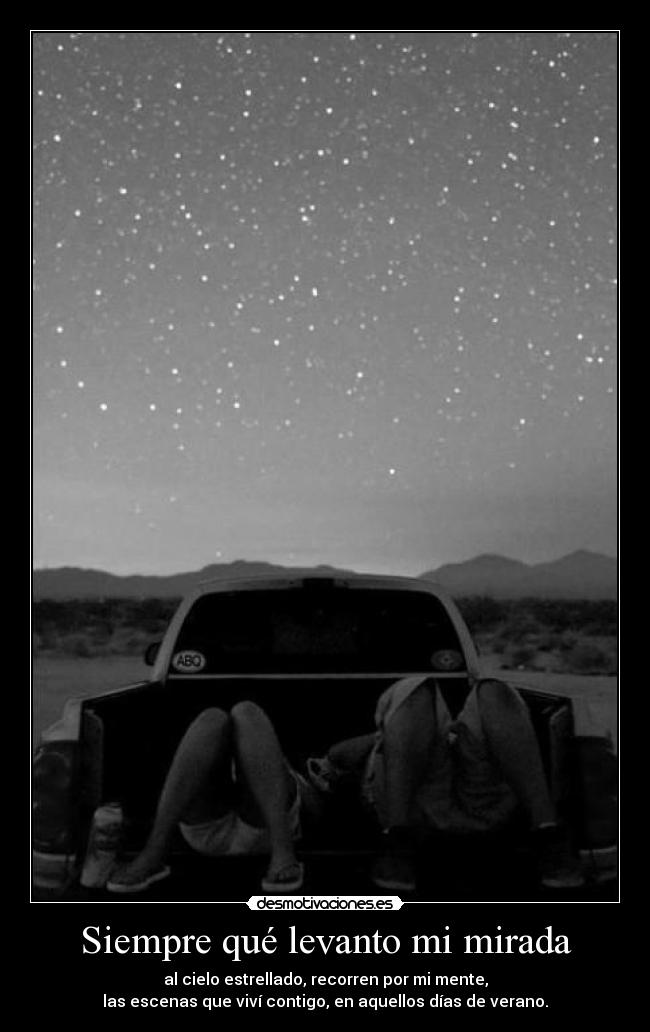 Siempre qué levanto mi mirada - 