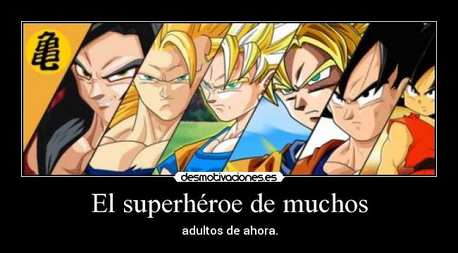 El superhéroe de muchos -