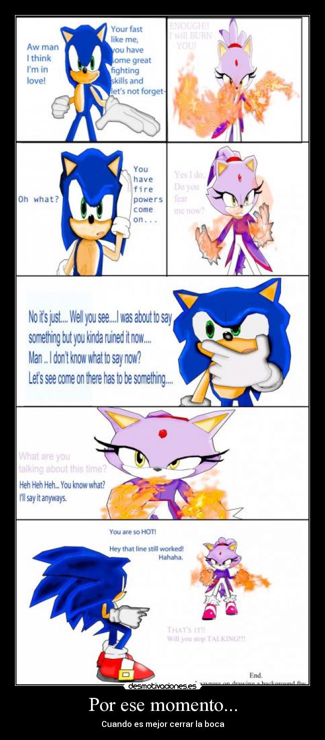 Por ese momento... - Cuando es mejor cerrar la boca