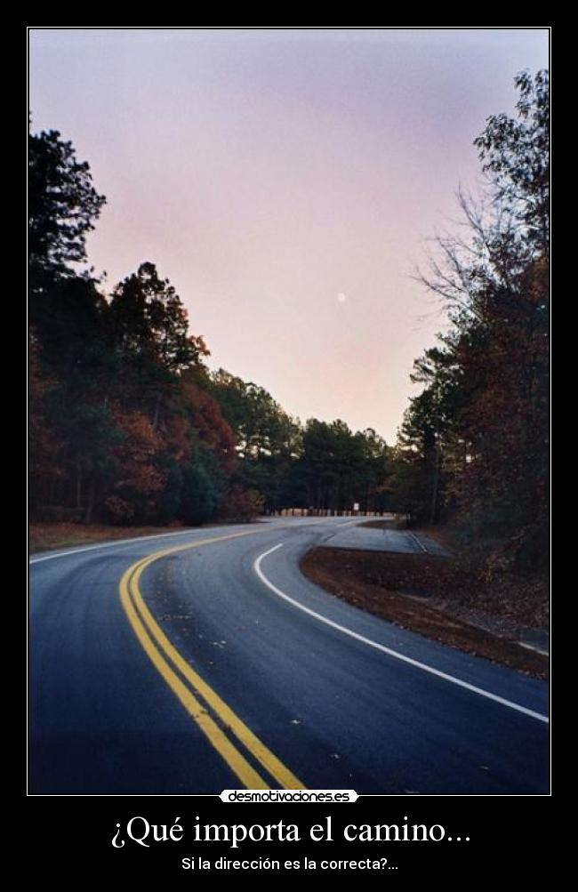 carteles direccion camino etc desmotivaciones