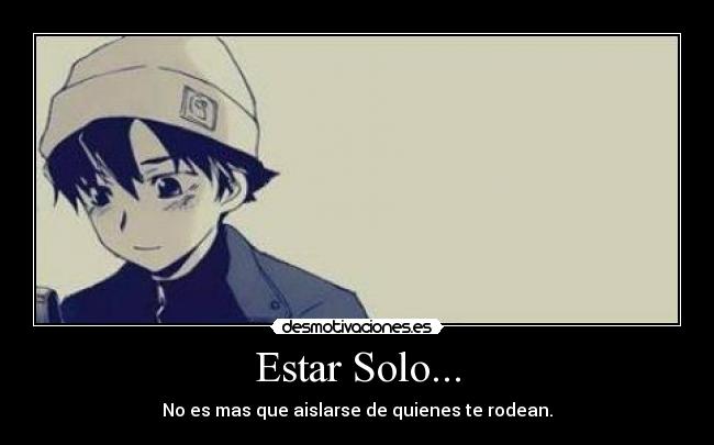Estar Solo... -