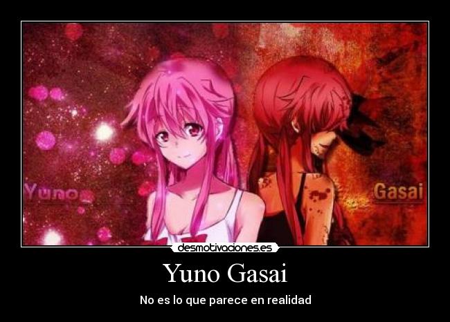 Yuno Gasai -