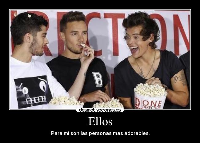 Ellos - Para mi son las personas mas adorables.