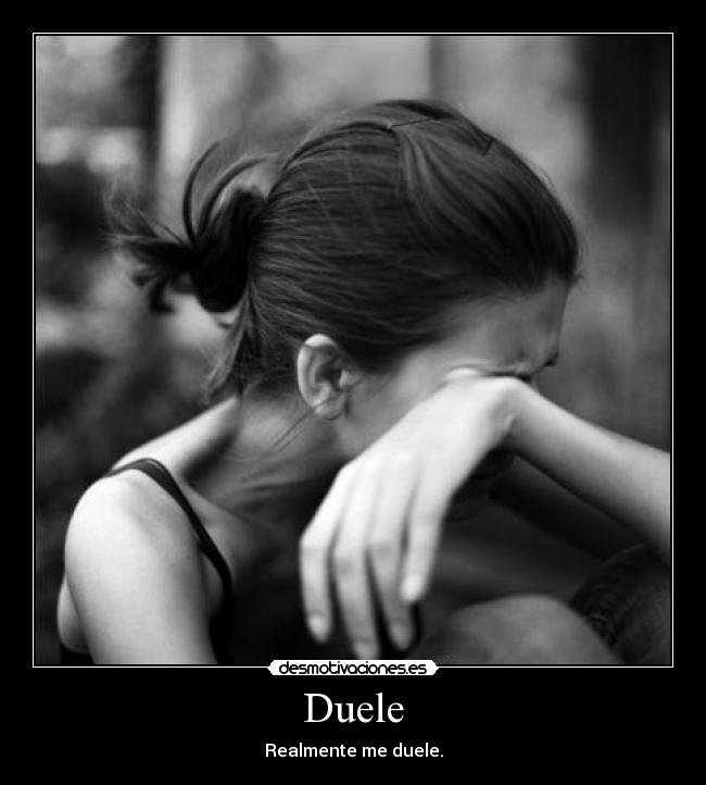Duele -