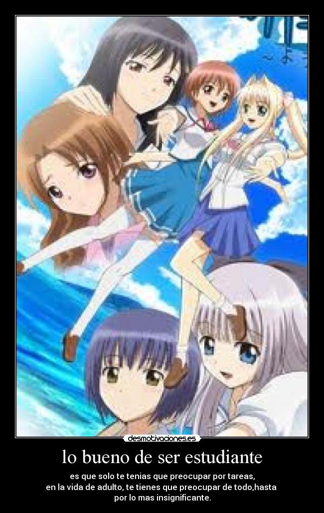 lo bueno de ser estudiante - 