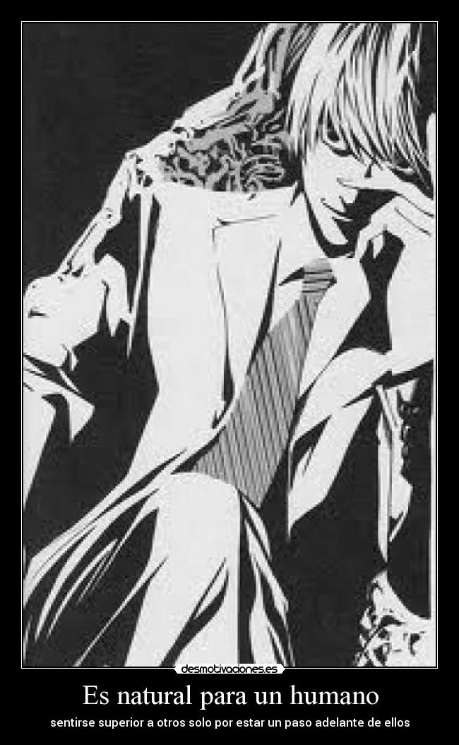 carteles albano98 natural para humano devilbrigade anime manga death note light yagami kira desmotivaciones