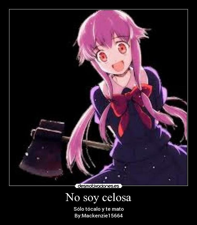 No soy celosa - 