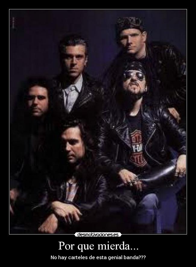 Por que mierda... - No hay carteles de esta genial banda???