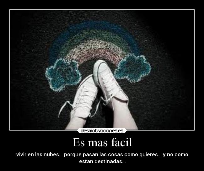 Es mas facil -