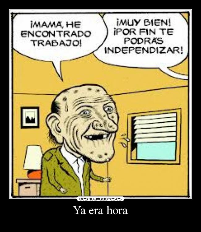 Ya era hora - 