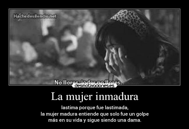 La mujer inmadura -