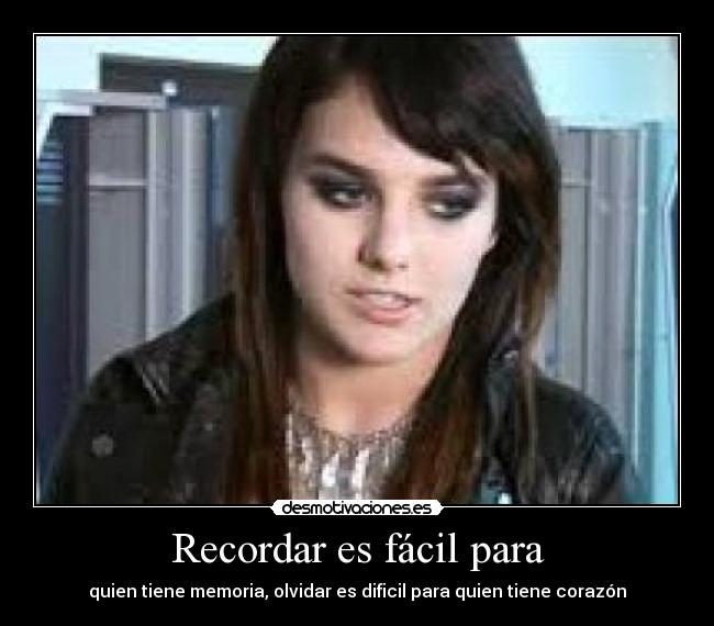 Recordar es fácil para -