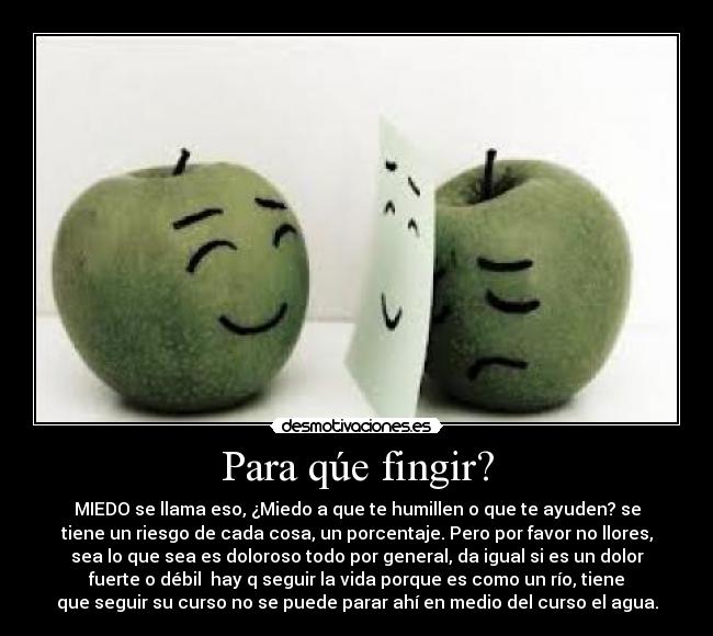 carteles fingir desmotivaciones