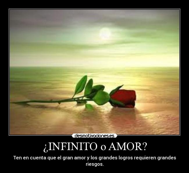 ¿INFINITO o AMOR? -