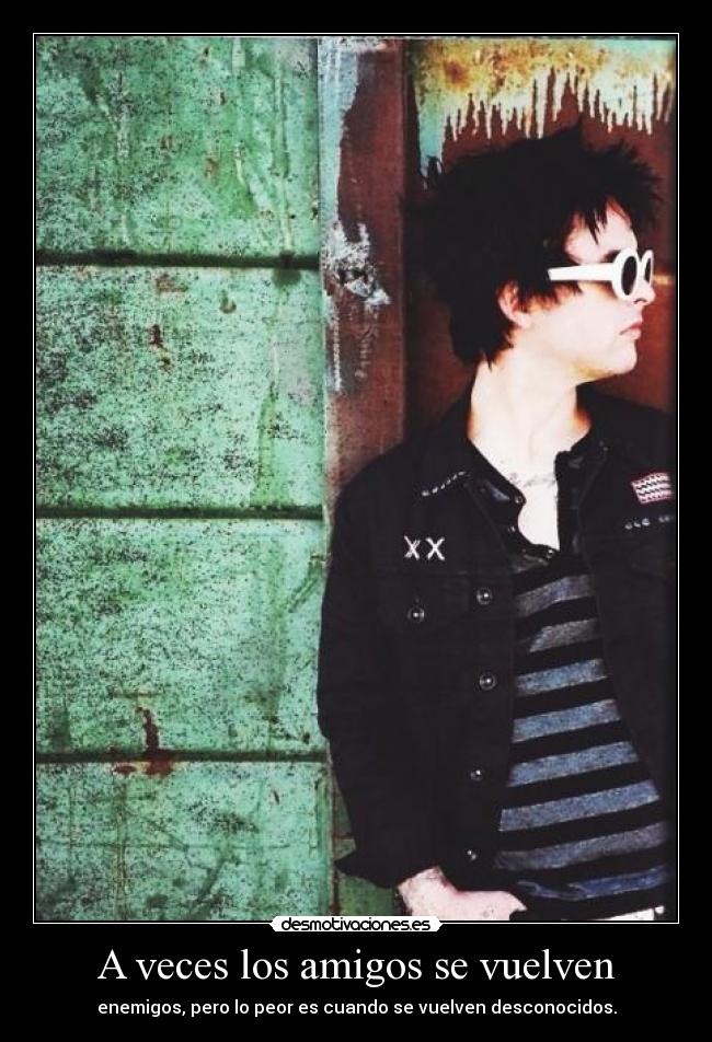 carteles amigos hayley williams frase green day 1984 hasta 2013 felicidad descanse paz que lastima que suparan desmotivaciones