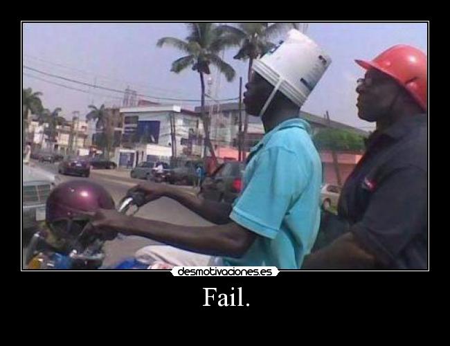 Fail. -