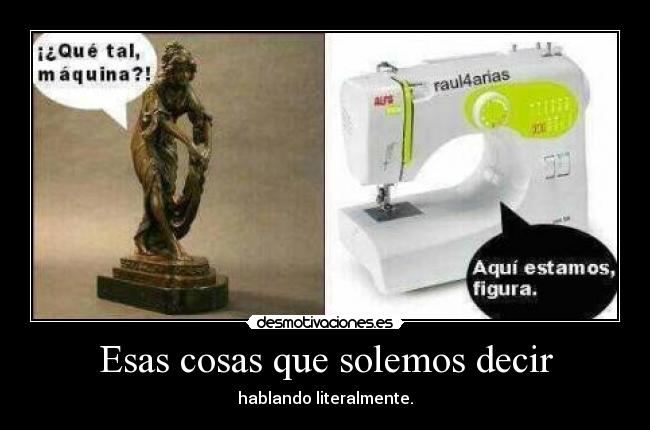 Esas cosas que solemos decir - 