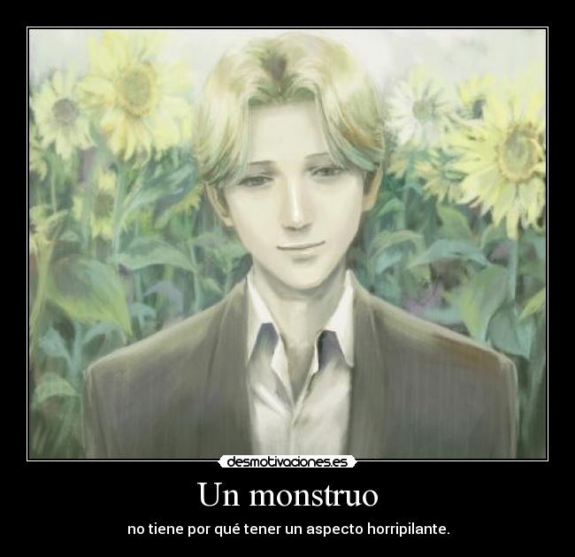 Un monstruo - 