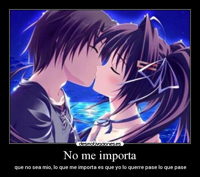 No me importa - 