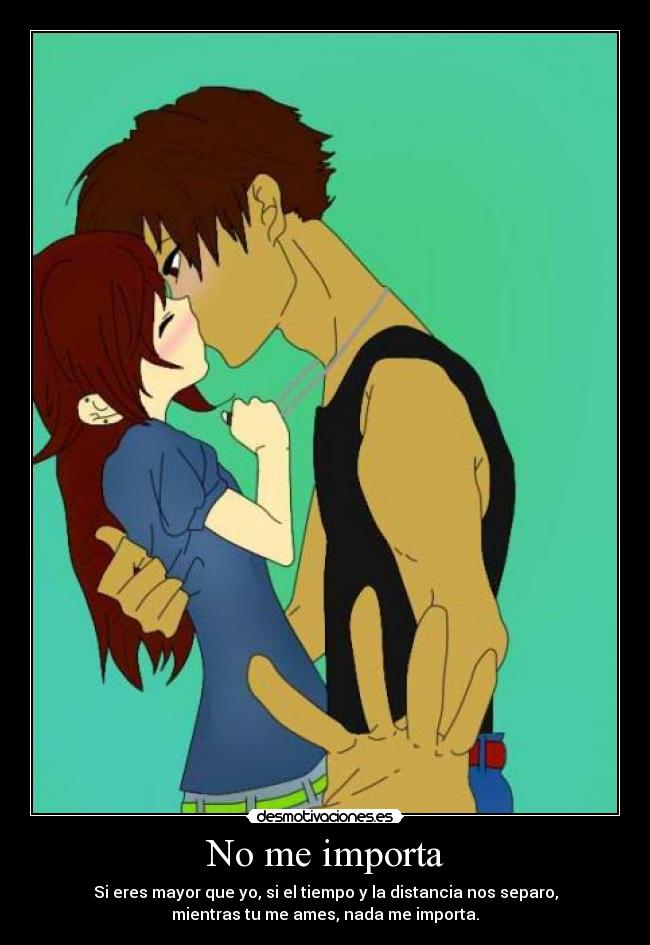 No me importa -