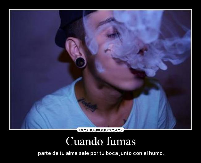 Cuando fumas - 