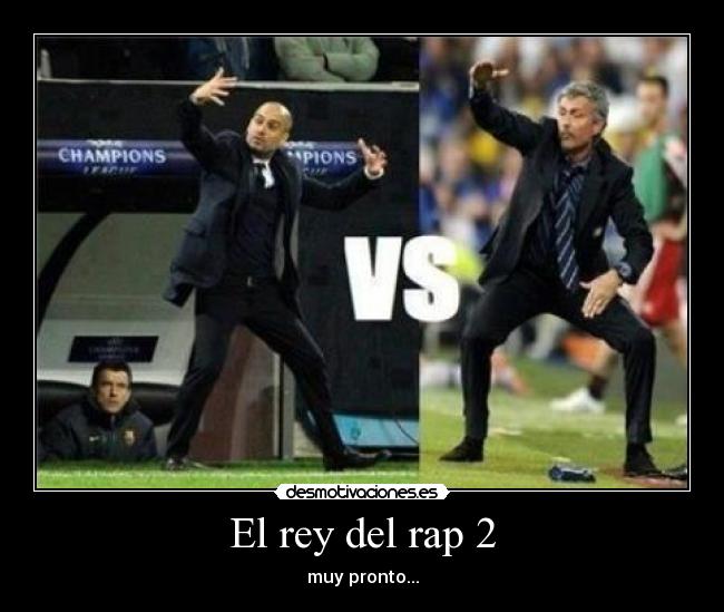 El rey del rap 2 - muy pronto...