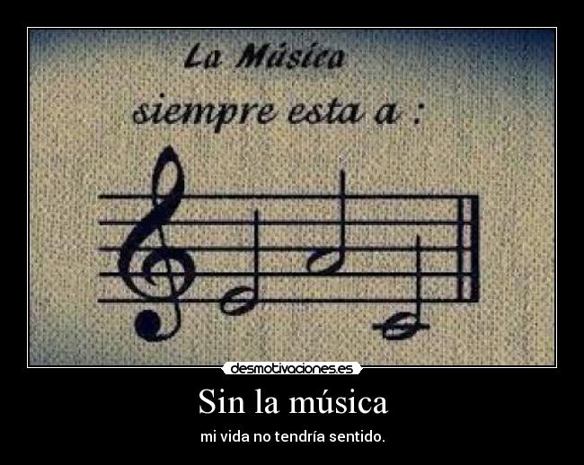 Sin la música -