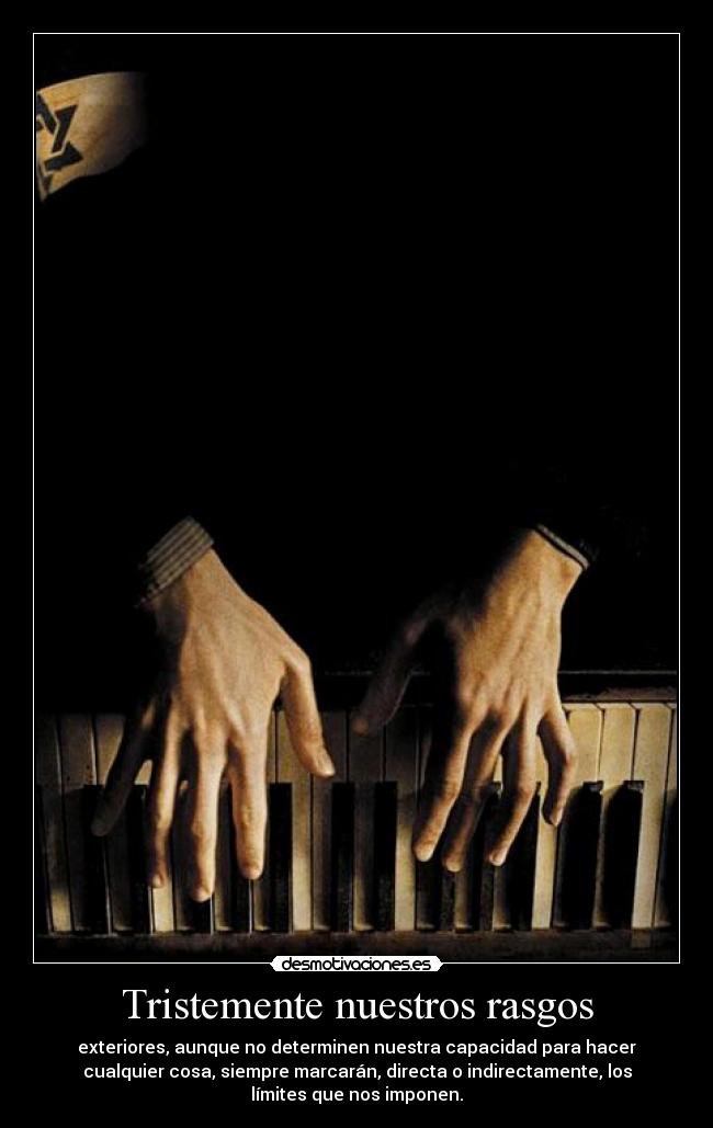 Tristemente nuestros rasgos -