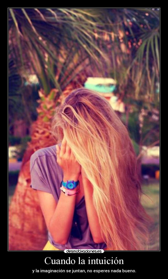 Cuando la intuición -