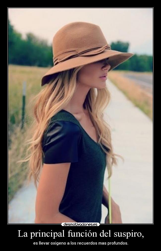 La principal función del suspiro, - 