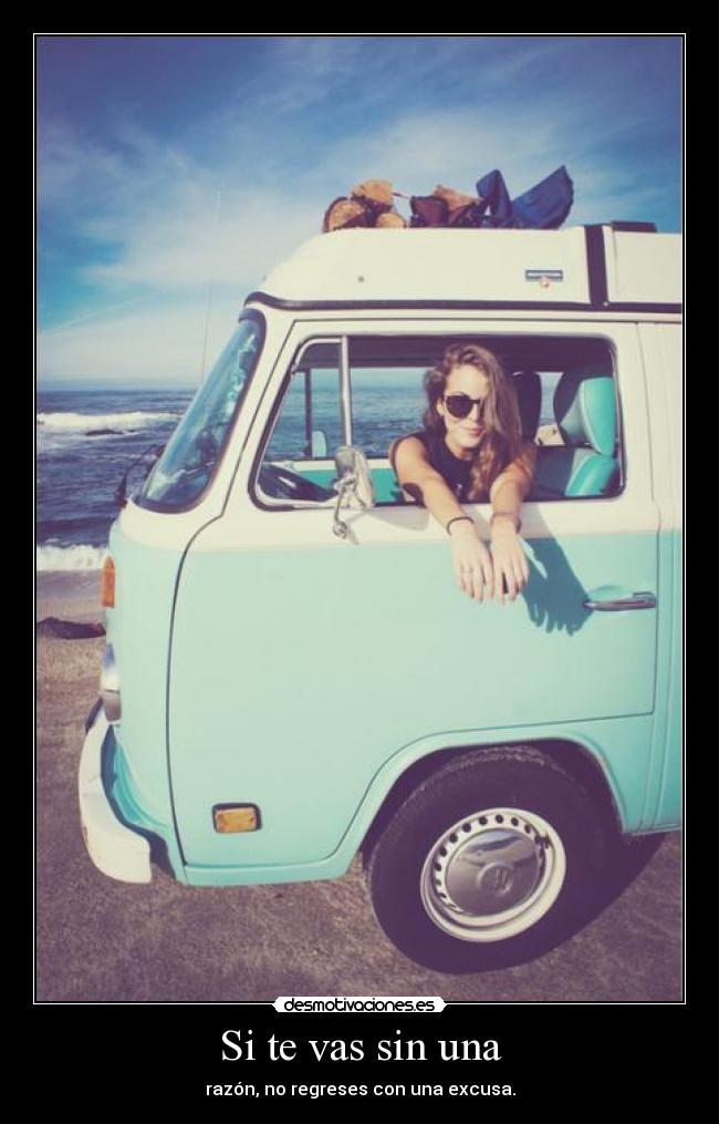 Si te vas sin una - 