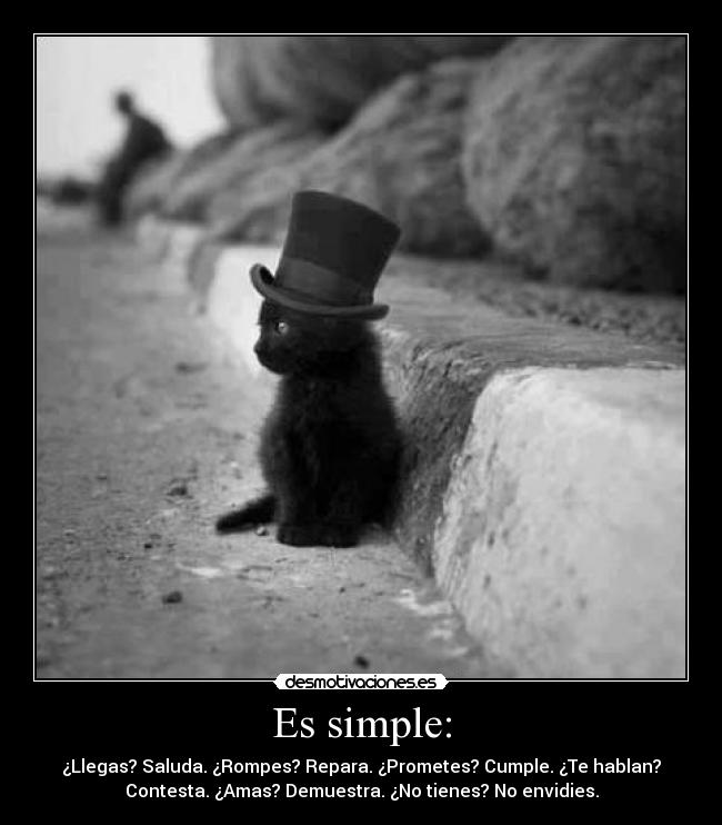 Es simple: -